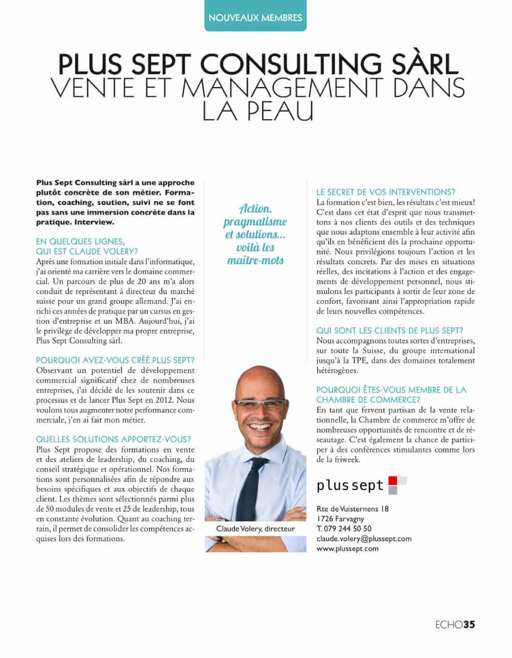 Interview de Claude Volery, directeur de Plus Sept, pour la CCIF