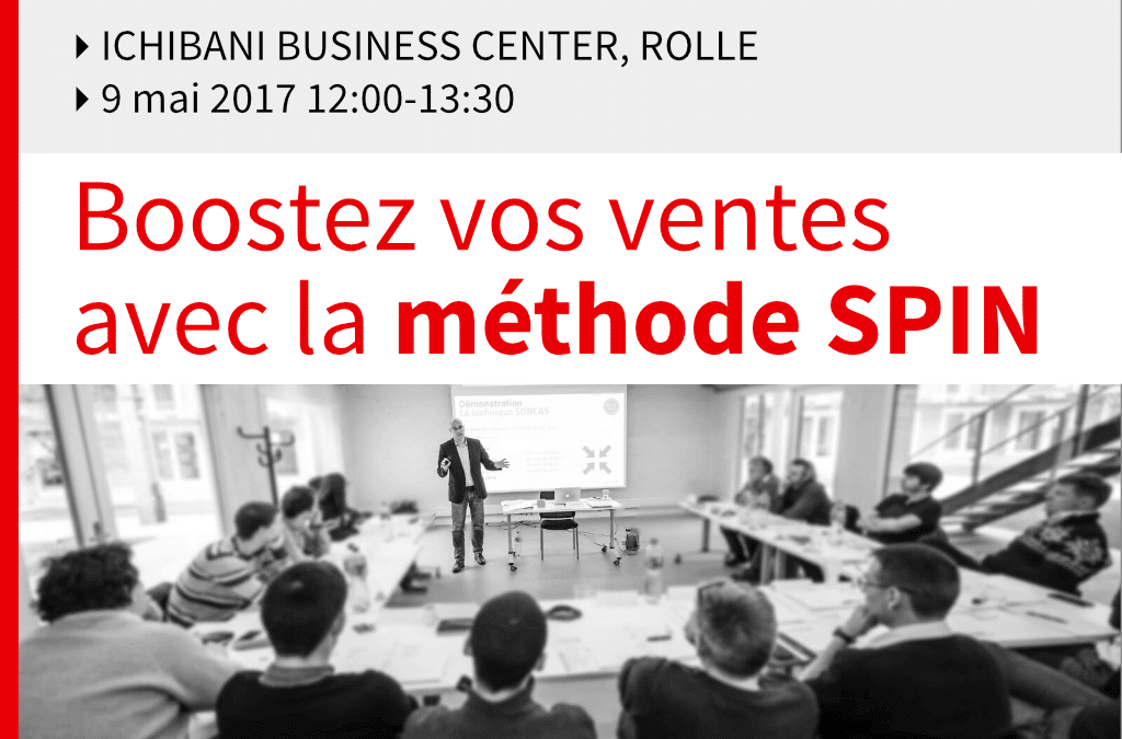 Boostez vos ventes avec la méthode SPIN - Ichibani Biz lunch